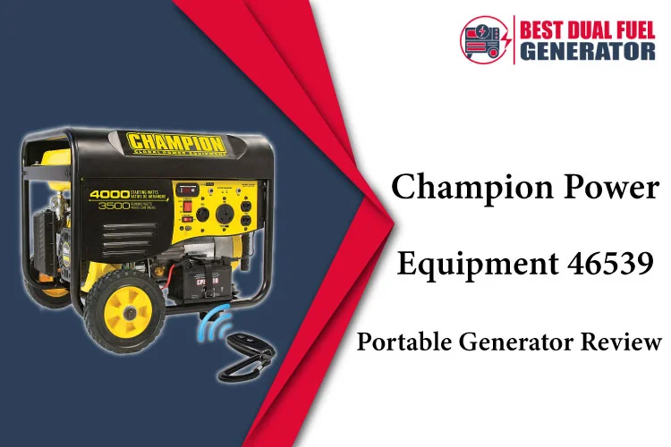Champion-Power-Equipment-46539-Portable-Generator-Review